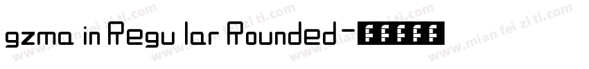 gzmain Regular Rounded字体转换